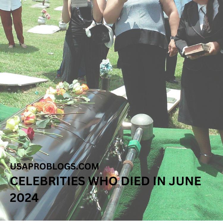 CELEBRITIES DIED IN 2024